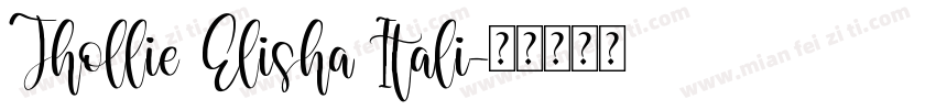 Jhollie Elisha Itali字体转换